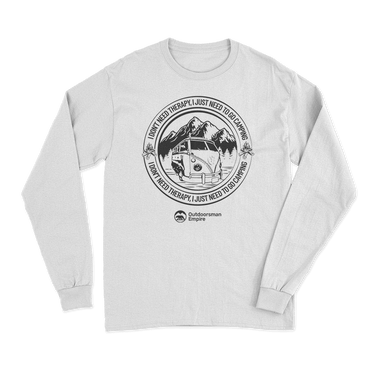 I Don't Need Therapy Long Sleeve T-Shirt